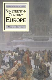 Icon image Nineteenth-Century Europe