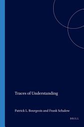 Icon image Traces of Understanding: A Profile of Heidegger’s and Ricoeur’s Hermeneutics
