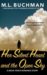 Icon image Her Silent Heart and the Open Sky