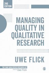 Icon image Managing Quality in Qualitative Research: Edition 2