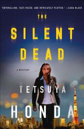 Icon image The Silent Dead: A Mystery