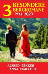 Icon image 3 Besondere Bergromane Mai 2023