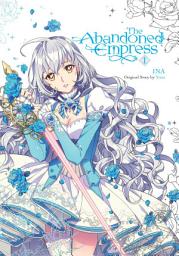 Icon image The Abandoned Empress (comic)