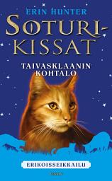 Icon image Soturikissat: Erikoisseikkailu: Taivasklaanin kohtalo
