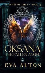 Icon image Oksana – The Fallen Angel: Intrigue. Magic. Angels and demons.