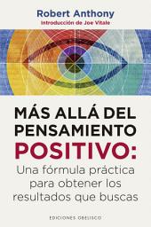 Icon image Más allá del pensamiento positivo