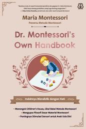 Icon image Dr Montessoris Own Handbook
