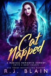 Icon image Catnapped: A Magical Romantic Comedy (with a body count)