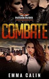 Icon image Combate: Policías Candentes - Crímenes Candentes - Romances Candentes