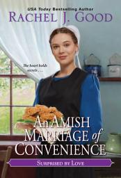 Icon image An Amish Marriage of Convenience