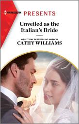 Icon image Unveiled as the Italian's Bride