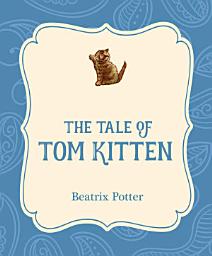Icon image The Tale of Tom Kitten