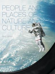 Icon image People and Places of Nature and Culture