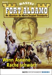 Icon image Fort Aldamo - Folge 046: Wenn Asesino Rache schwört