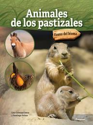 Icon image Animales de los pastizales: Grassland Animals