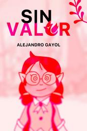 Icon image Sin Valor ・ Minifanfic romántico de The Owl House