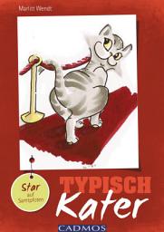 Icon image Typisch Kater: Star auf Samtpfoten
