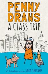 Icon image Penny Draws a Class Trip