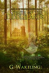 Icon image Spirits of the Middlelands: Inside Evil, Book 3