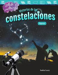 Icon image Arte y cultura: Historias de las constelaciones: Figuras: Read-along ebook