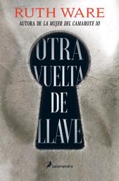 Icon image Otra vuelta de llave