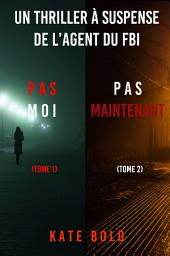 Icon image Pack mystère Camille Grace : Pas Moi (tome 1) et Pas Maintenant (tome 2)