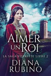 Icon image Aimer un roi