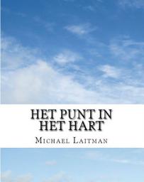 Icon image Het Punt in het Hart: Een Bron van Grote Vreugde voor Mijn Ziel