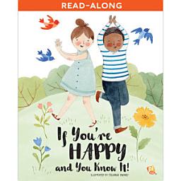 Icon image If You're Happy and You Know It Read-Along