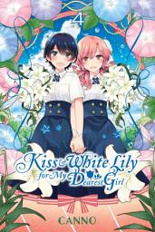 Icon image Kiss and White Lily for My Dearest Girl