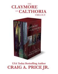 Icon image Claymore of Calthoria Trilogy: Complete Series Omnibus: Complete Series Omnibus