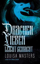 Icon image Drachenlieben Leicht Gemacht