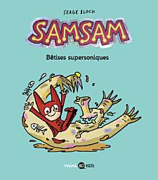 Icon image SamSam: Bêtises supersoniques