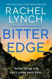 Icon image Bitter Edge: DI Kelly Porter Book Four