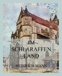 Icon image Im Schlaraffenland: Ein roman unter feinen Leuten