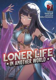 Icon image Loner Life in Another World (Light Novel)