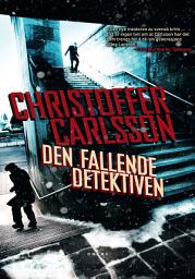Icon image Den fallende detektiven