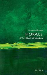 Icon image Horace: A Very Short Introduction