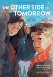 Icon image The Other Side of Tomorrow: A Graphic Novel
