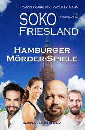 Icon image SOKO FRIESLAND - Hamburger Mörder-Spiele - Ein Küsten-Krimi