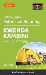 Icon image Swahili Extensive Reading: GOING CAMPING: Level 3