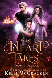 Icon image What the Heart Takes: A Psychic-Elemental Romance
