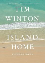 Icon image Island Home: A Landscape Memoir
