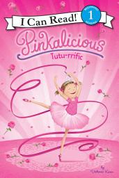 Icon image Pinkalicious: Tutu-rrific
