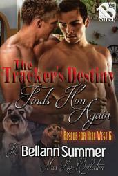 Icon image The Tracker's Destiny Finds Him Again [Rescue for Hire West 6]