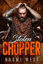 Icon image Stolen Chopper: A Bad Boy Motorcycle Club Romance