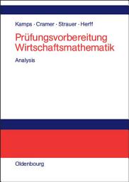 Icon image Prüfungsvorbereitung Wirtschaftsmathematik: Analysis