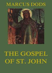 Icon image The Gospel Of St. John