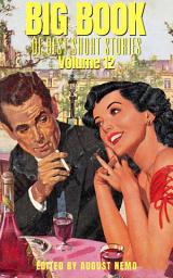 Icon image Big Book of Best Short Stories - Volume 12
