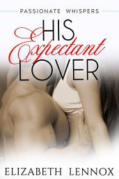 Icon image His Expectant Lover